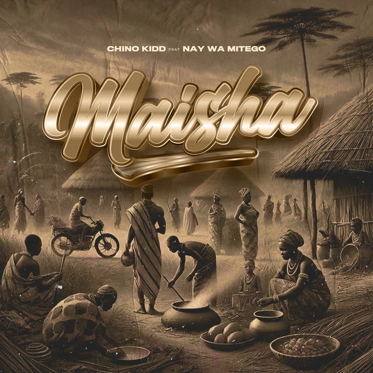 Download Audio | Chino Kidd Ft. Nay Wa Mitego – Maisha