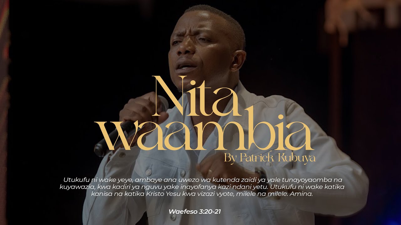 Download Audio | Patrick Kubuya – Nitawaambia