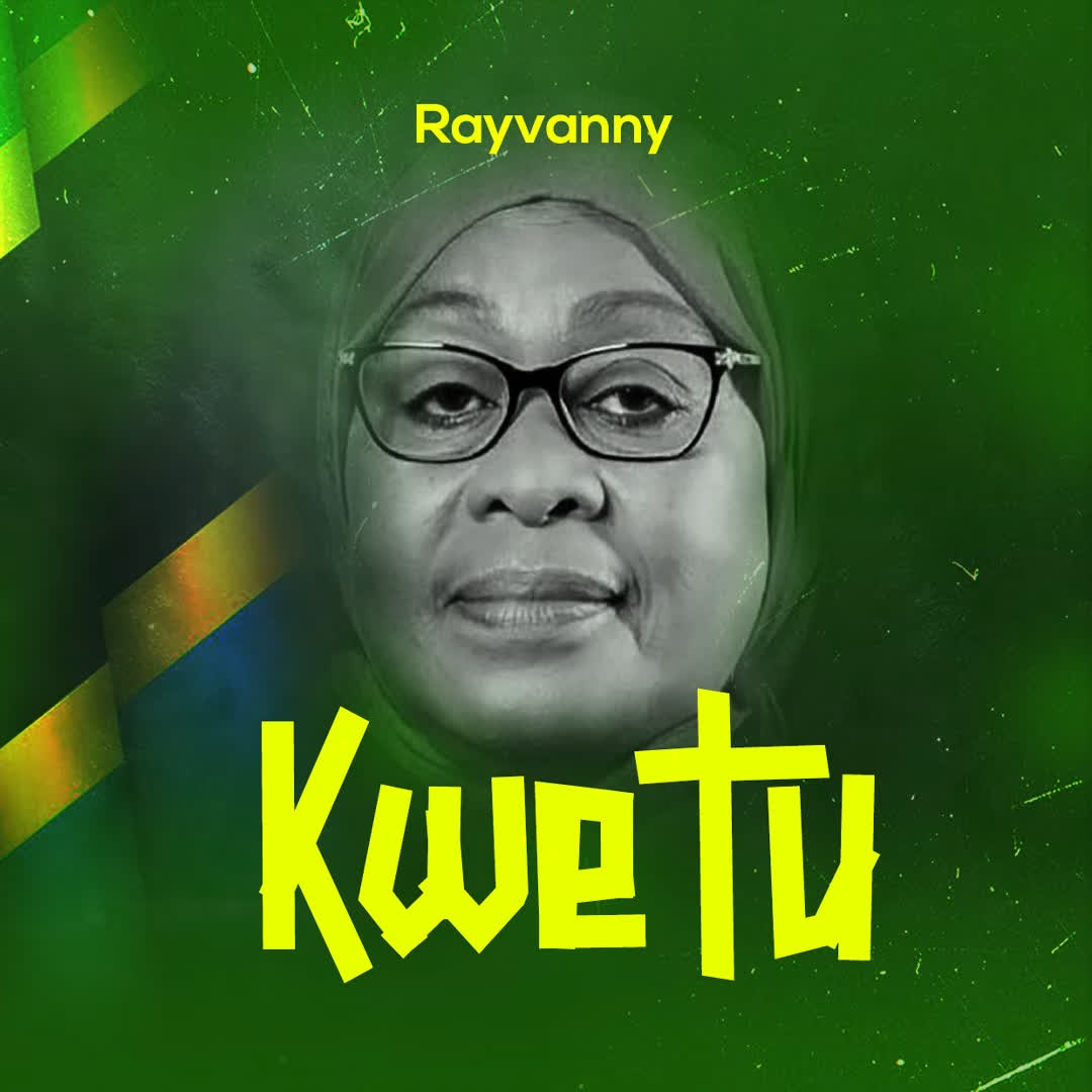 Download Audio | Rayvanny – Kwetu (Mama samia)