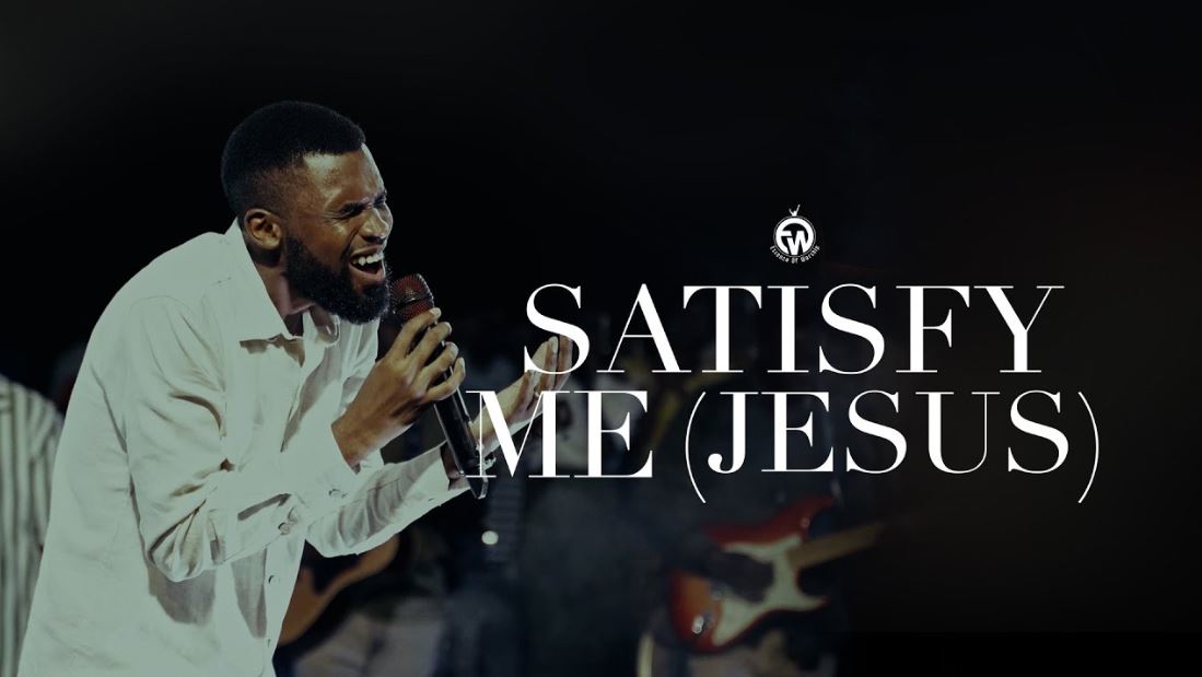 Download Audio | Essence Of Worship – Satisfy Me (Jesus)