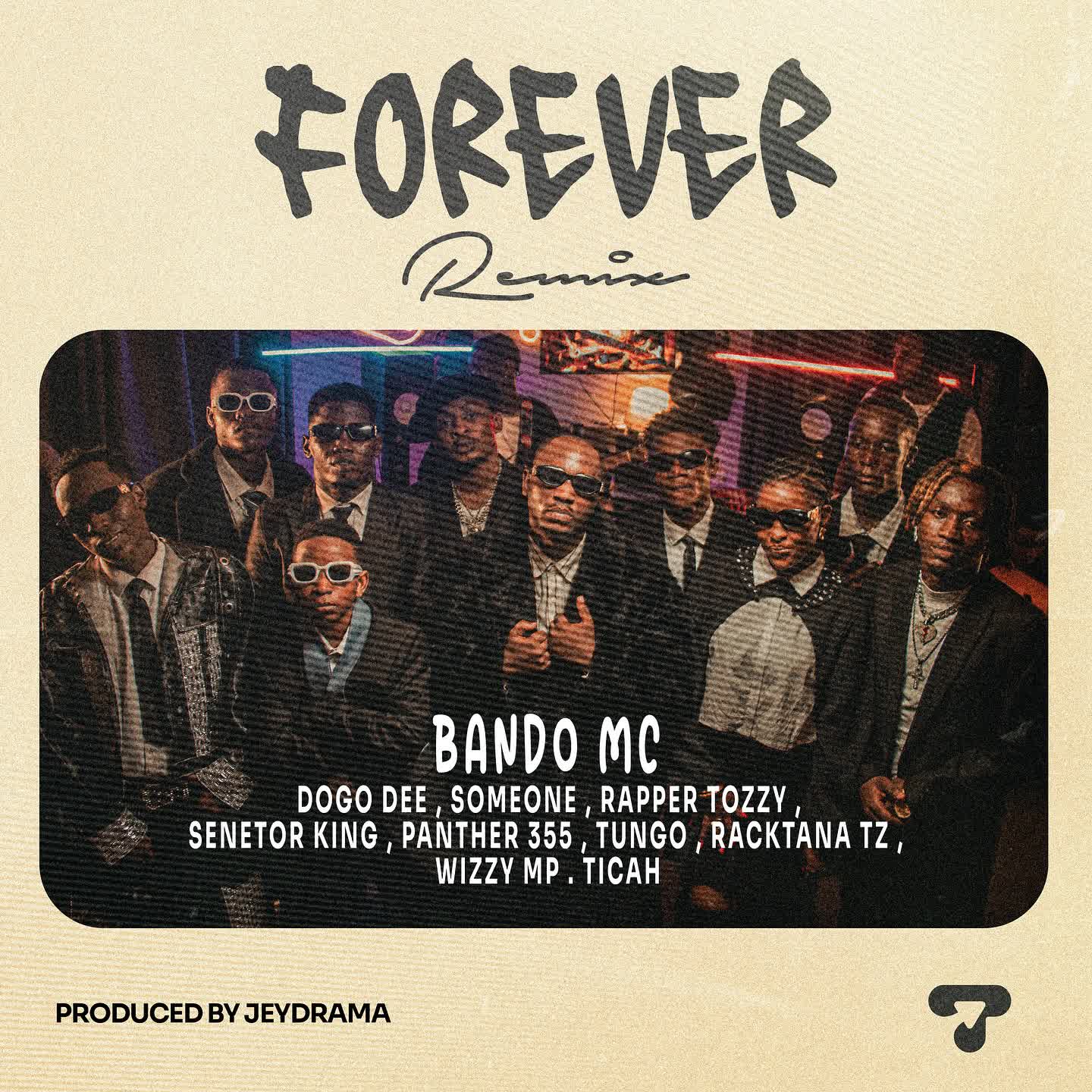 Music Audio : Bando Mc – FOREVER RMX | Download