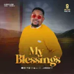 Music Audio : Kibonge Wa Yesu – My Blessings | Download