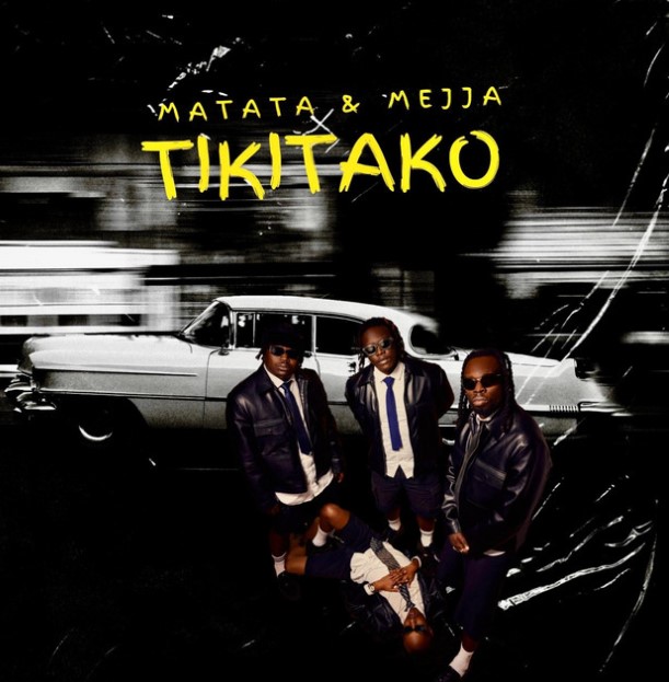 Music Audio : Matata Ft Mejja – Tiki Tako | Download