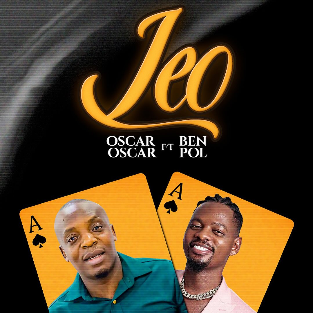 Music Audio : Oscar Oscar Ft Ben Pol – LEO | Download